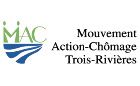 Mouvement action chômage de Trois Rivières (MAC)